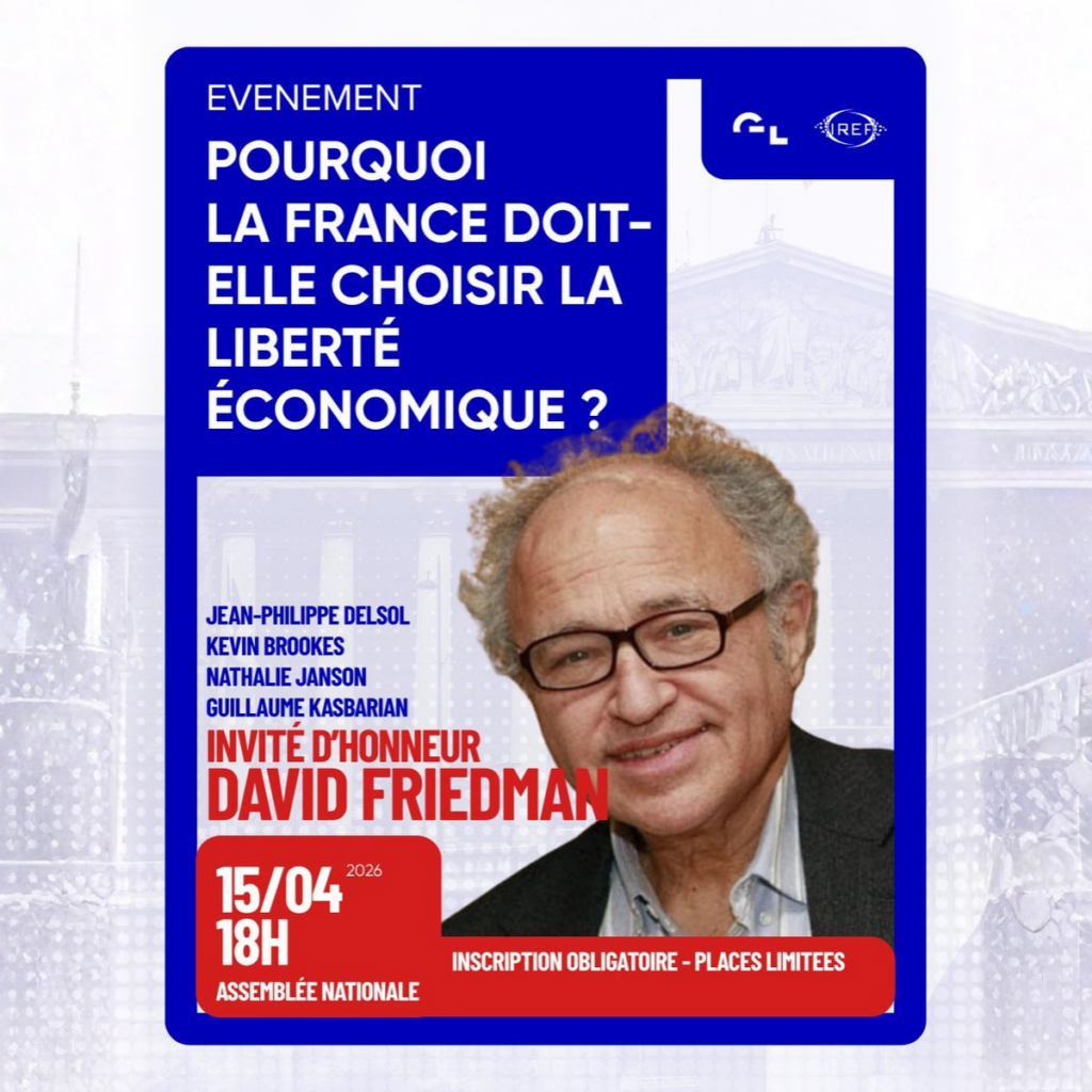 Pourquoi la France doit choisir la liberté économique ?